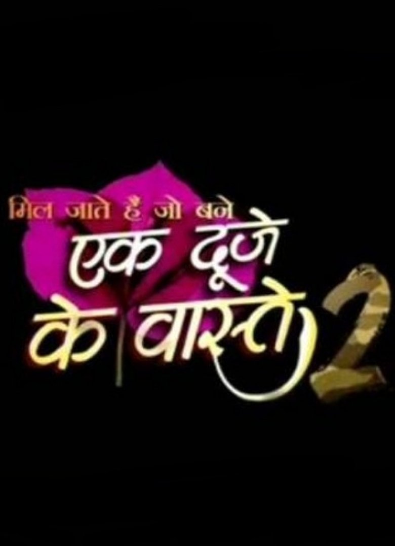 Episodes in Ek Duje Ke Vaaste - Season 2 - Season 2 Poster of Episodes in Ek Duje Ke Vaaste - Season 2 - Season 2
