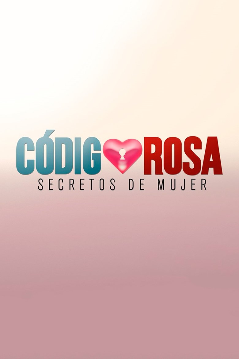Código Rosa Poster of Código Rosa
