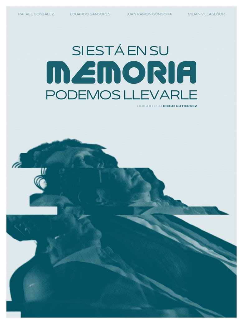 Si está en su memoria, podemos llevarle Poster of Si está en su memoria, podemos llevarle