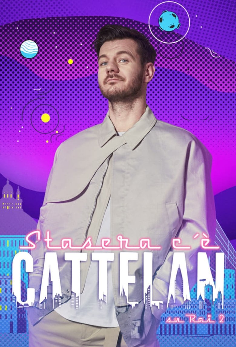 Episodes in Stasera C’è Cattelan Su Raidue - Season 4 - Season 4 Poster of Episodes in Stasera C’è Cattelan Su Raidue - Season 4 - Season 4