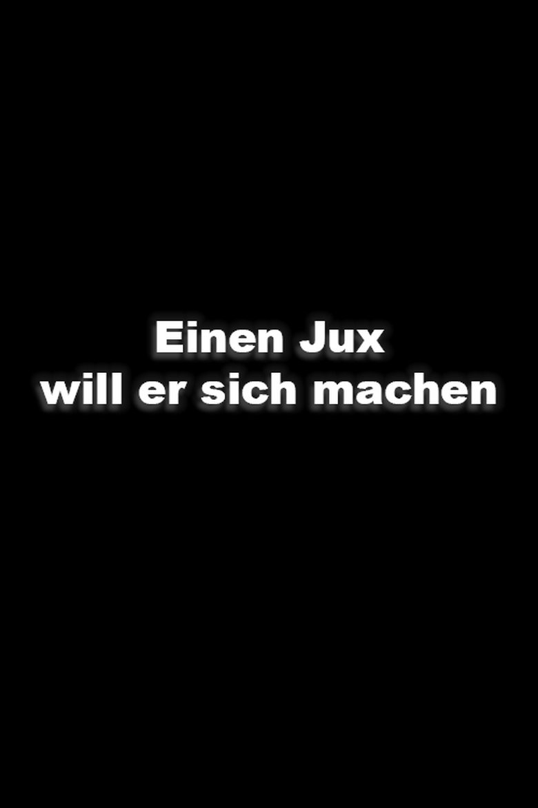Einen Jux will er sich machen Poster of Einen Jux will er sich machen