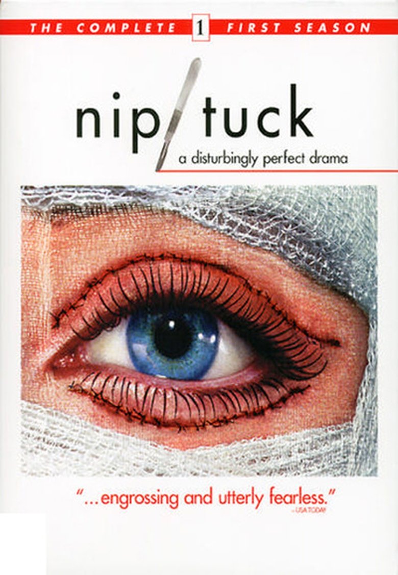 Episodes in Nip Tuck - Season 1 - Season 1 Poster of Episodes in Nip Tuck - Season 1 - Season 1
