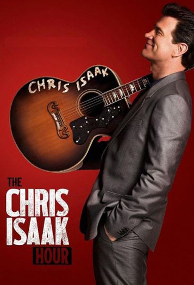 The Chris Isaak Hour Poster of The Chris Isaak Hour