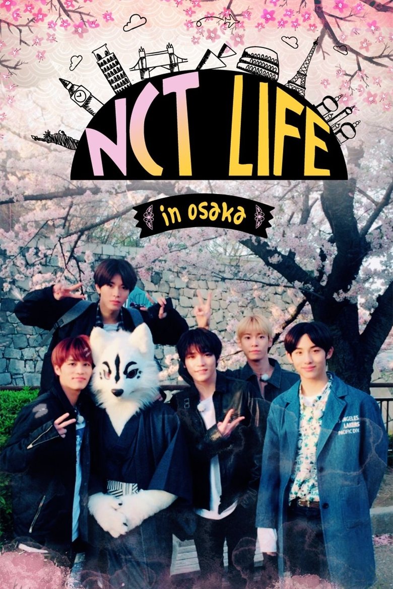 Episodes in NCT LIFE - NCT Life in Osaka - NCT Life in Osaka Poster of Episodes in NCT LIFE - NCT Life in Osaka - NCT Life in Osaka