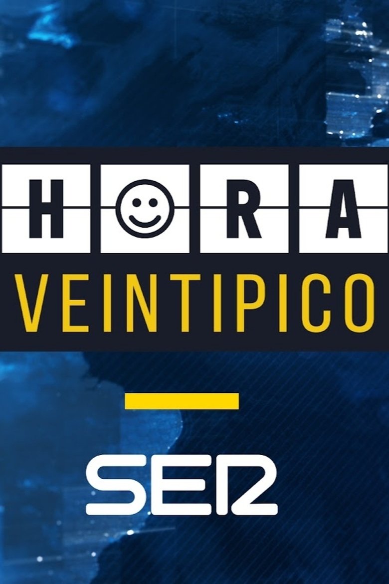 Hora Veintipico Poster of Hora Veintipico