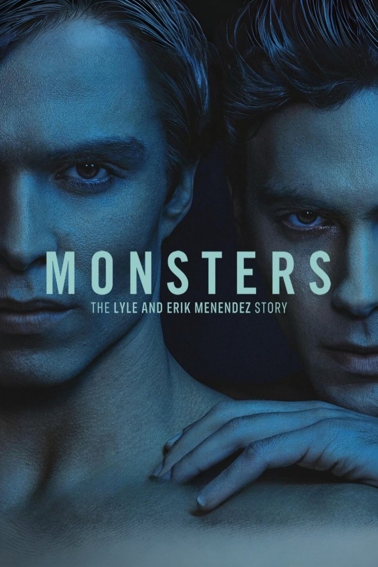 Episodes in Monsters - The Lyle and Erik Menendez Story - The Lyle and Erik Menendez Story Poster of Episodes in Monsters - The Lyle and Erik Menendez Story - The Lyle and Erik Menendez Story