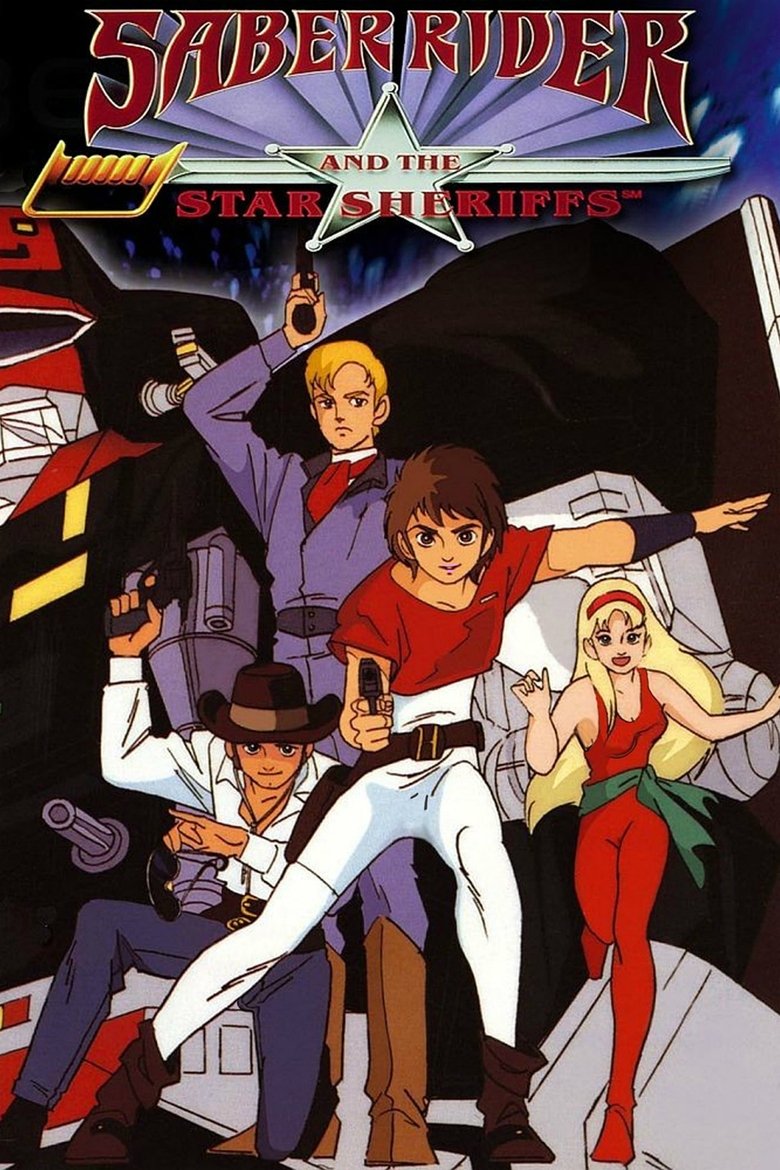 Saber Rider and the Star Sheriffs Poster of Saber Rider and the Star Sheriffs