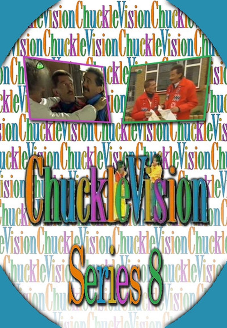 Episodes in ChuckleVision - Season 8 - Season 8 Poster of Episodes in ChuckleVision - Season 8 - Season 8