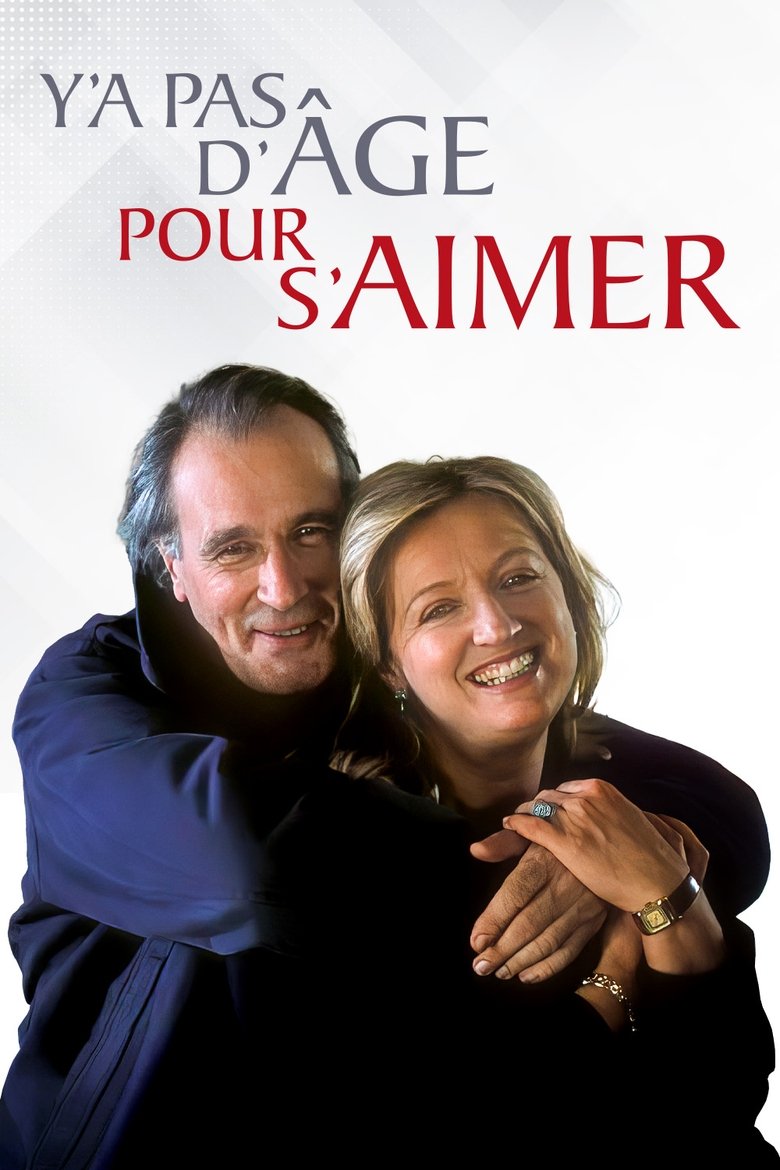 Y'a pas d'âge pour s'aimer Poster of Y'a pas d'âge pour s'aimer