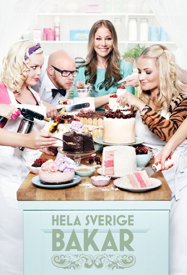 Episodes in Hela Sverige Bakar - Season 2 - Season 2 Poster of Episodes in Hela Sverige Bakar - Season 2 - Season 2