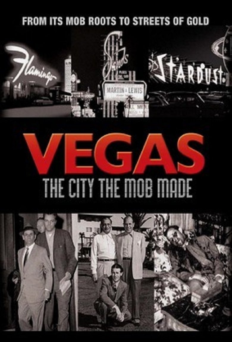Vegas: The City the Mob Made Poster of Vegas: The City the Mob Made