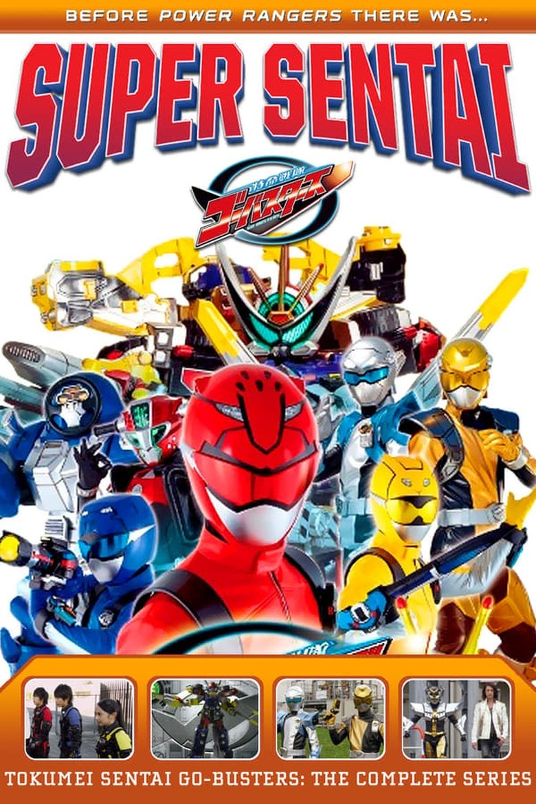 Episodes in Tokumei Sentai Go Busters - Season 1 - Season 1 Poster of Episodes in Tokumei Sentai Go Busters - Season 1 - Season 1