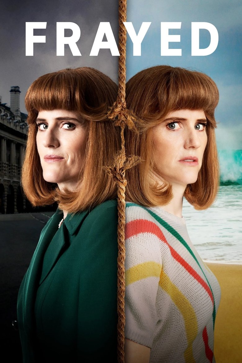 Episodes in Frayed - Season 2 - Season 2 Poster of Episodes in Frayed - Season 2 - Season 2
