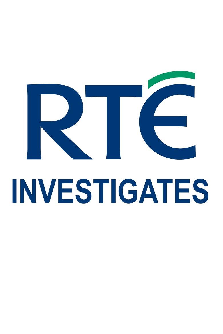 RTÉ Investigates Poster of RTÉ Investigates