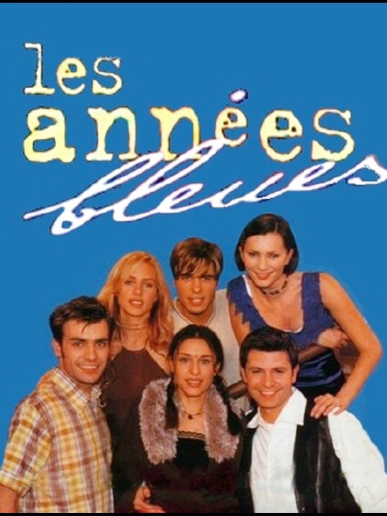 Les Années bleues Poster of Les Années bleues