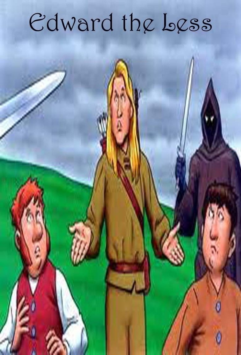 Episodes in The Adventures Of Edward The Less - Season 1 - Season 1 Poster of Episodes in The Adventures Of Edward The Less - Season 1 - Season 1