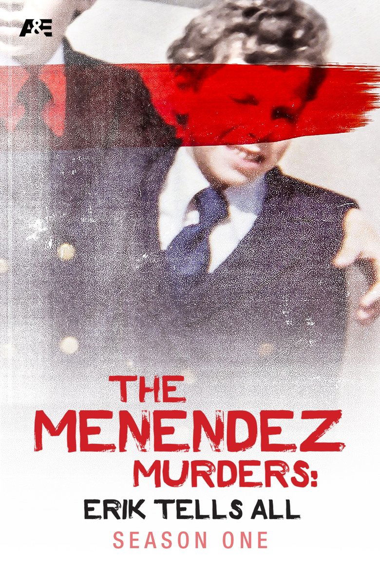 Episodes in The Menendez Murders Erik Tells All - Season 1 - Season 1 Poster of Episodes in The Menendez Murders Erik Tells All - Season 1 - Season 1