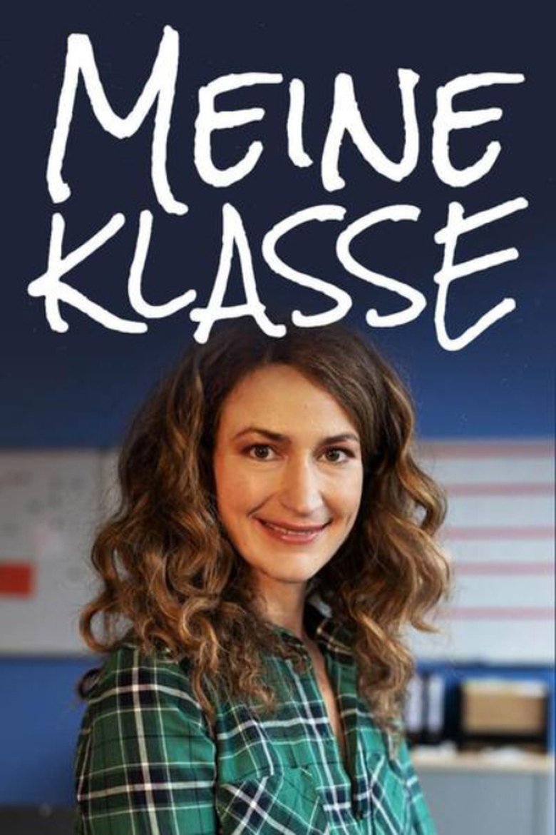 Meine Klasse – Voll das Leben Poster of Meine Klasse – Voll das Leben