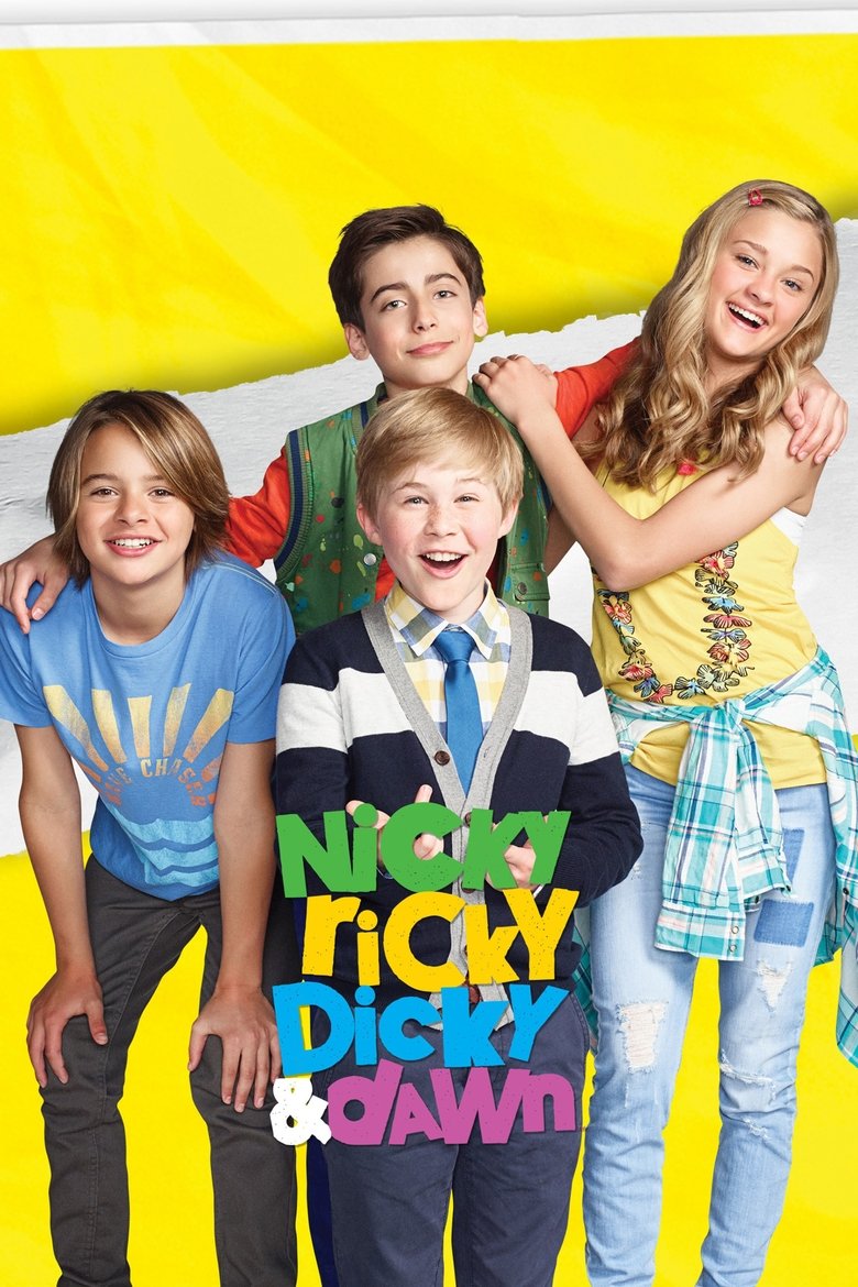 Episodes in Nicky, Ricky, Dicky & Dawn - Season 3 - Season 3 Poster of Episodes in Nicky, Ricky, Dicky & Dawn - Season 3 - Season 3