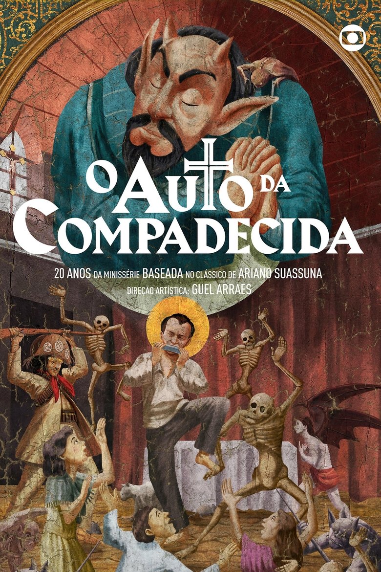 Episodes in O Auto Da Compadecida - Miniseries - Miniseries Poster of Episodes in O Auto Da Compadecida - Miniseries - Miniseries