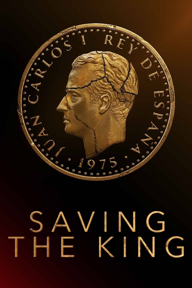 Saving the King Poster of Saving the King