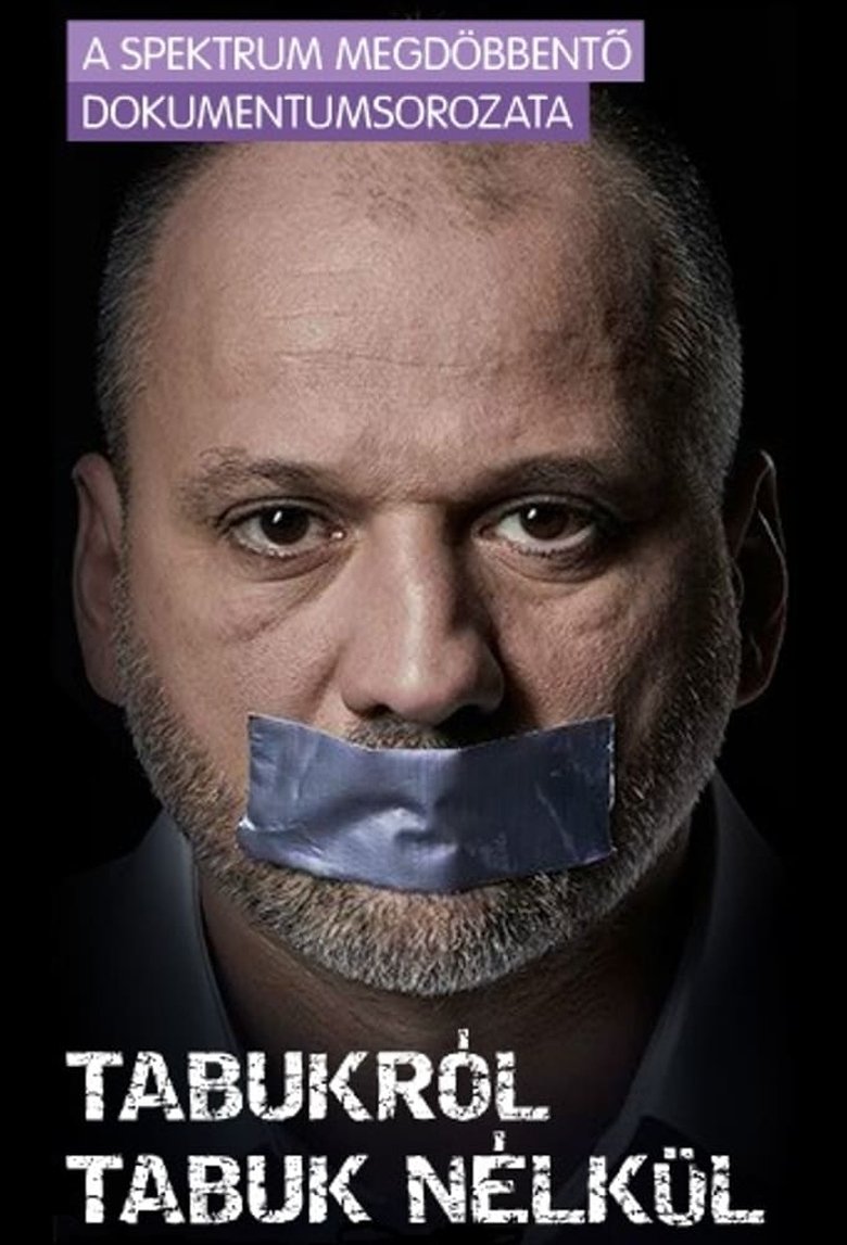 Tabukról tabuk nélkül - Beszéljük meg! Poster of Tabukról tabuk nélkül - Beszéljük meg!