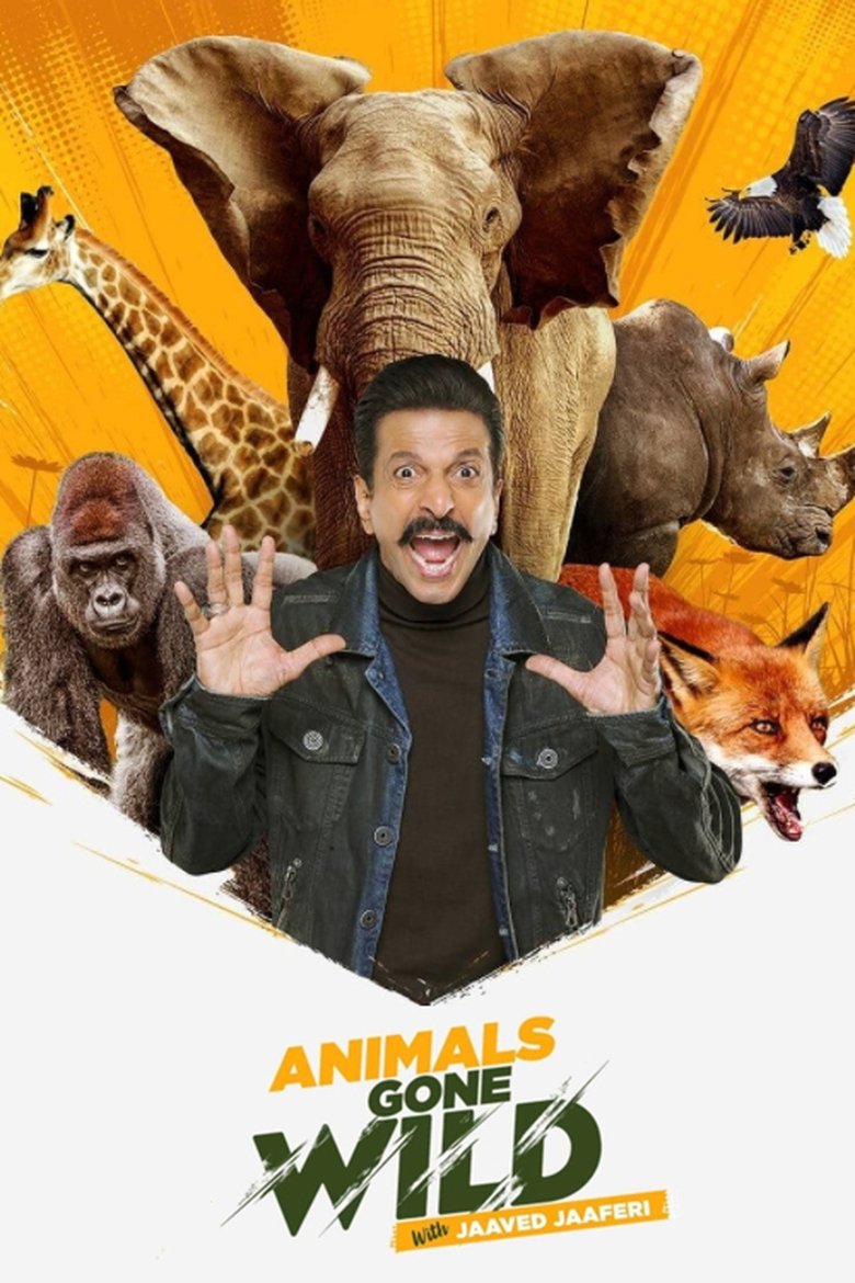Animals Gone Wild With Jaaved Jaaferi Poster of Animals Gone Wild With Jaaved Jaaferi