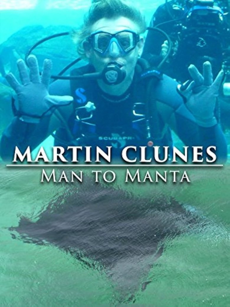 Martin Clunes: Man to Manta Poster of Martin Clunes: Man to Manta