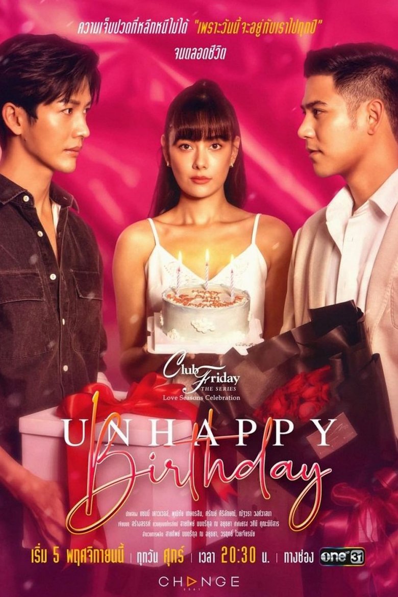 Episodes in Club Friday Season 13 Love Seasons Celebration - Unhappy Birthday - Unhappy Birthday Poster of Episodes in Club Friday Season 13 Love Seasons Celebration - Unhappy Birthday - Unhappy Birthday