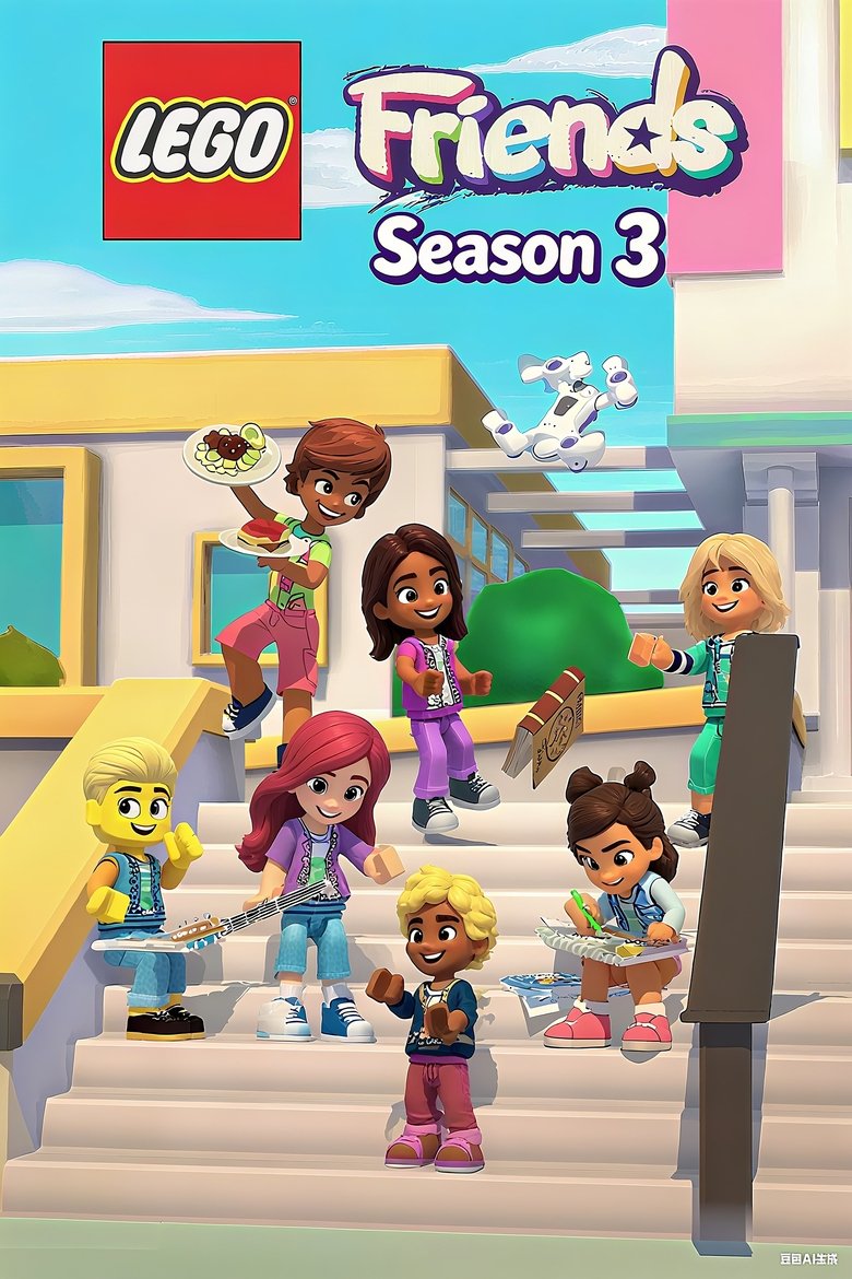 Episodes in LEGO Friends The Next Chapter - Season 3 - Season 3 Poster of Episodes in LEGO Friends The Next Chapter - Season 3 - Season 3