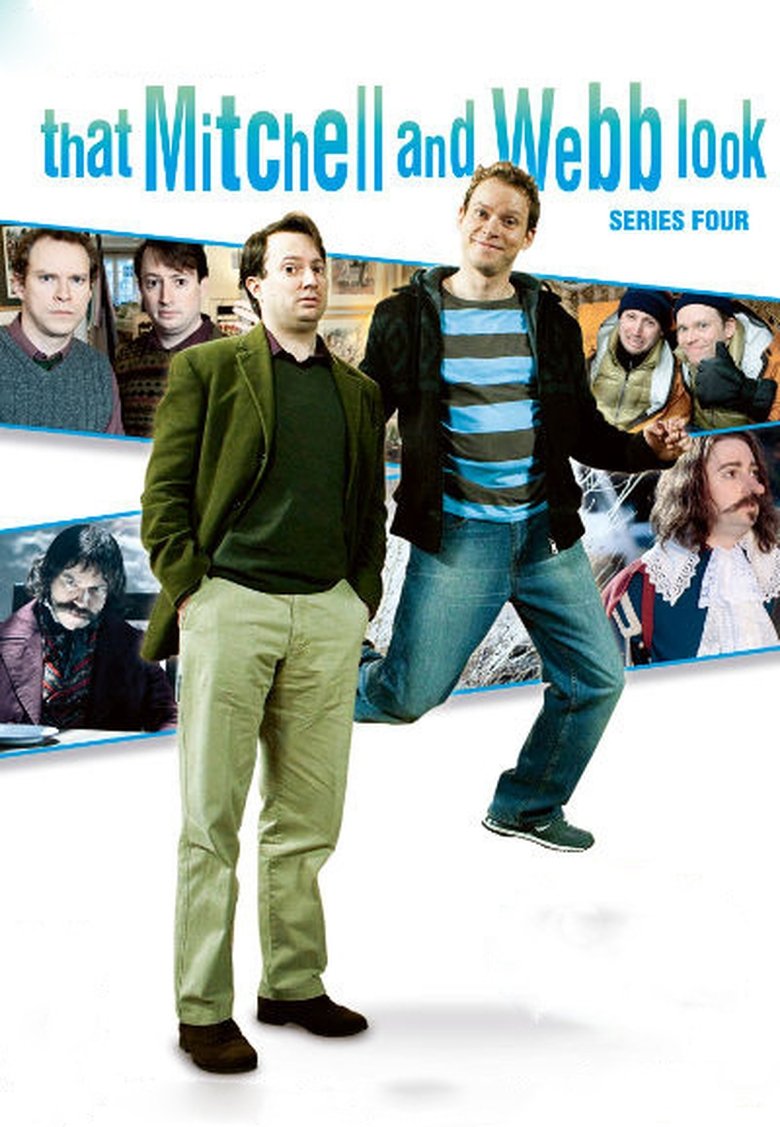 Episodes in That Mitchell And Webb Look - Series 4 - Series 4 Poster of Episodes in That Mitchell And Webb Look - Series 4 - Series 4