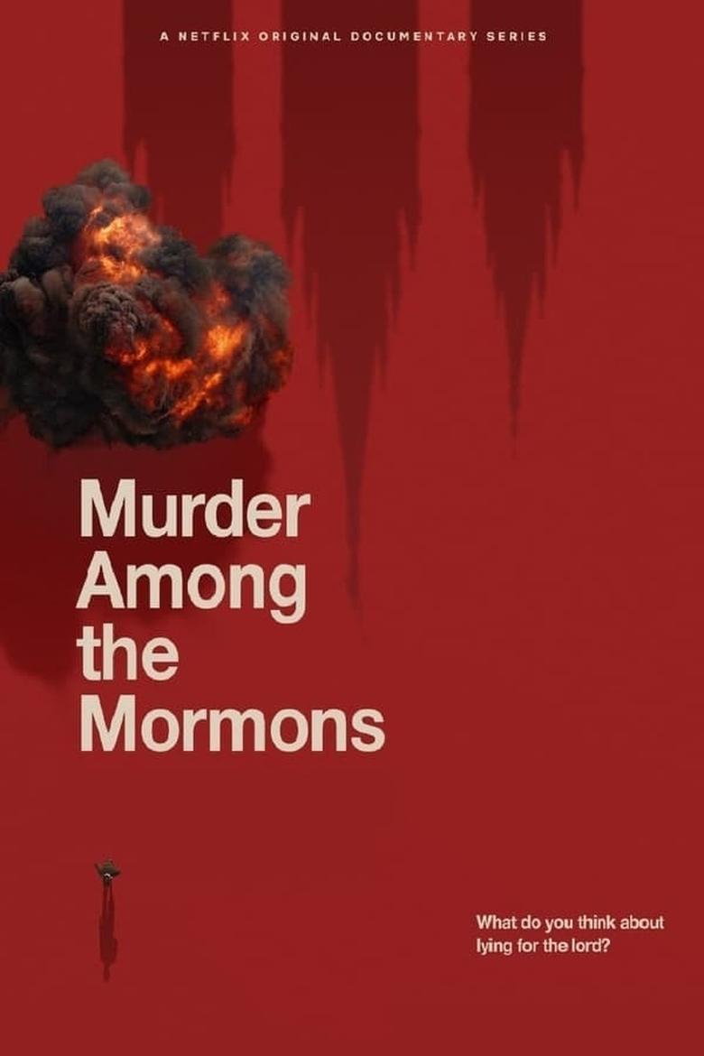 Episodes in Murder Among The Mormons - Miniseries - Miniseries Poster of Episodes in Murder Among The Mormons - Miniseries - Miniseries