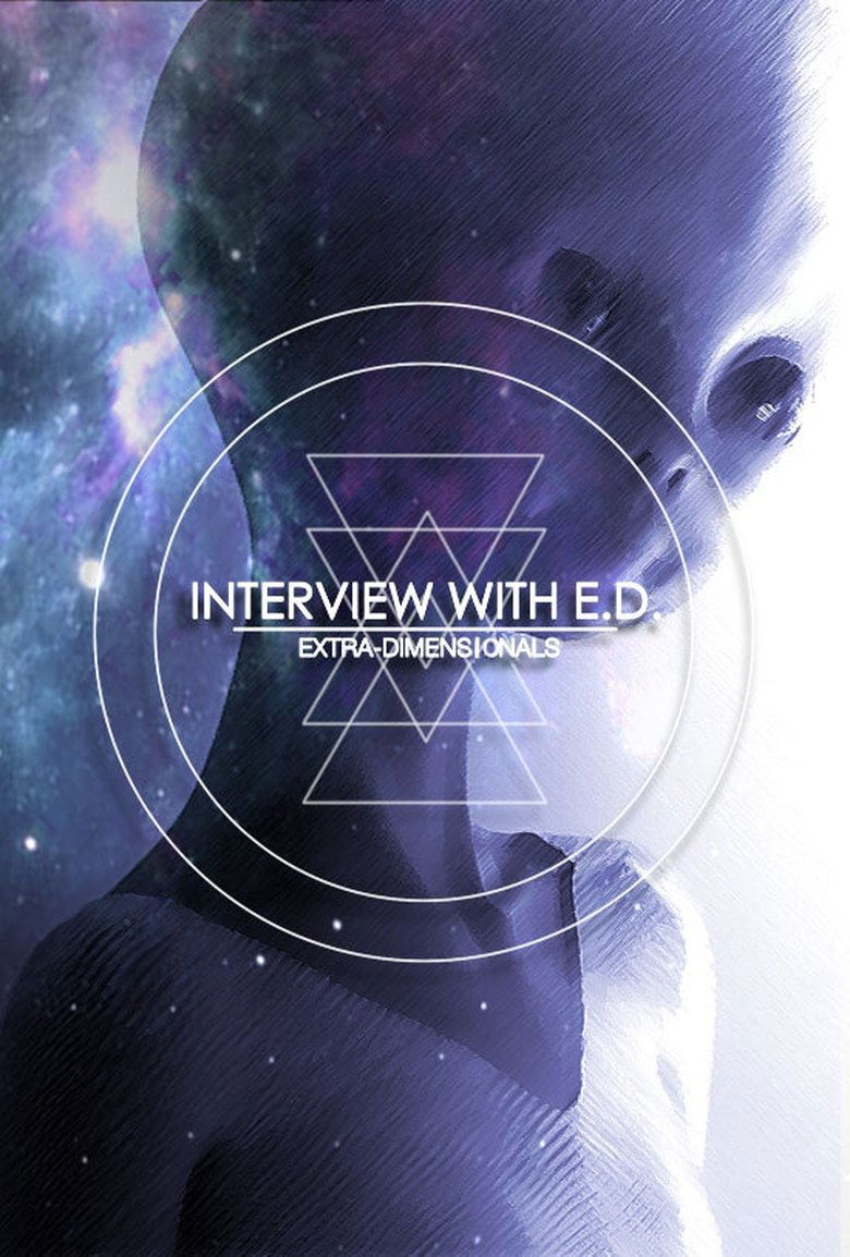 Interviews with Extra Dimensionals Poster of Interviews with Extra Dimensionals