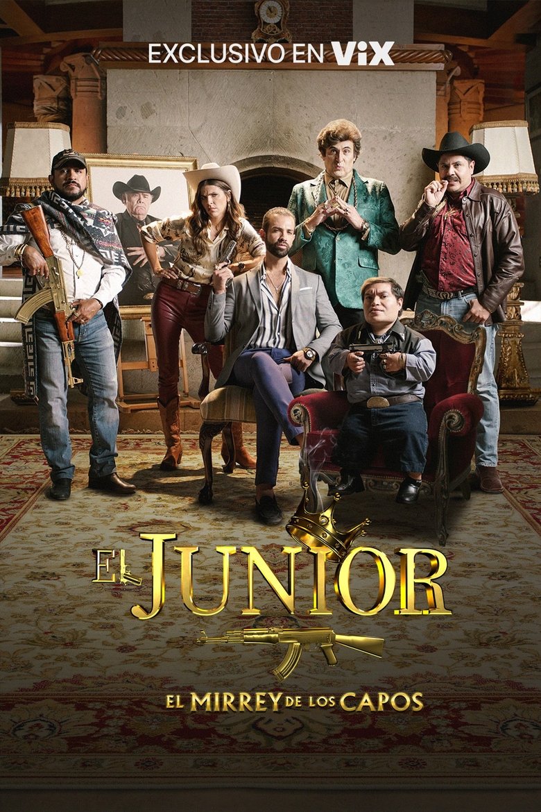 El Junior: El Mirrey de los Capos Poster of El Junior: El Mirrey de los Capos