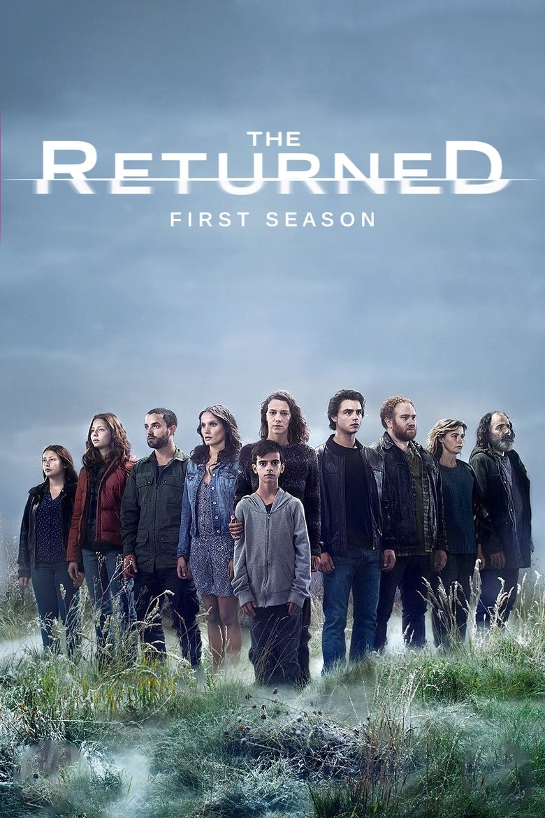 Episodes in The Returned - Season 1 - Season 1 Poster of Episodes in The Returned - Season 1 - Season 1