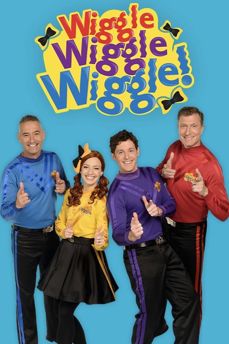 Episodes in The Wiggles - Wiggle Wiggle Wiggle! - Wiggle Wiggle Wiggle! Poster of Episodes in The Wiggles - Wiggle Wiggle Wiggle! - Wiggle Wiggle Wiggle!