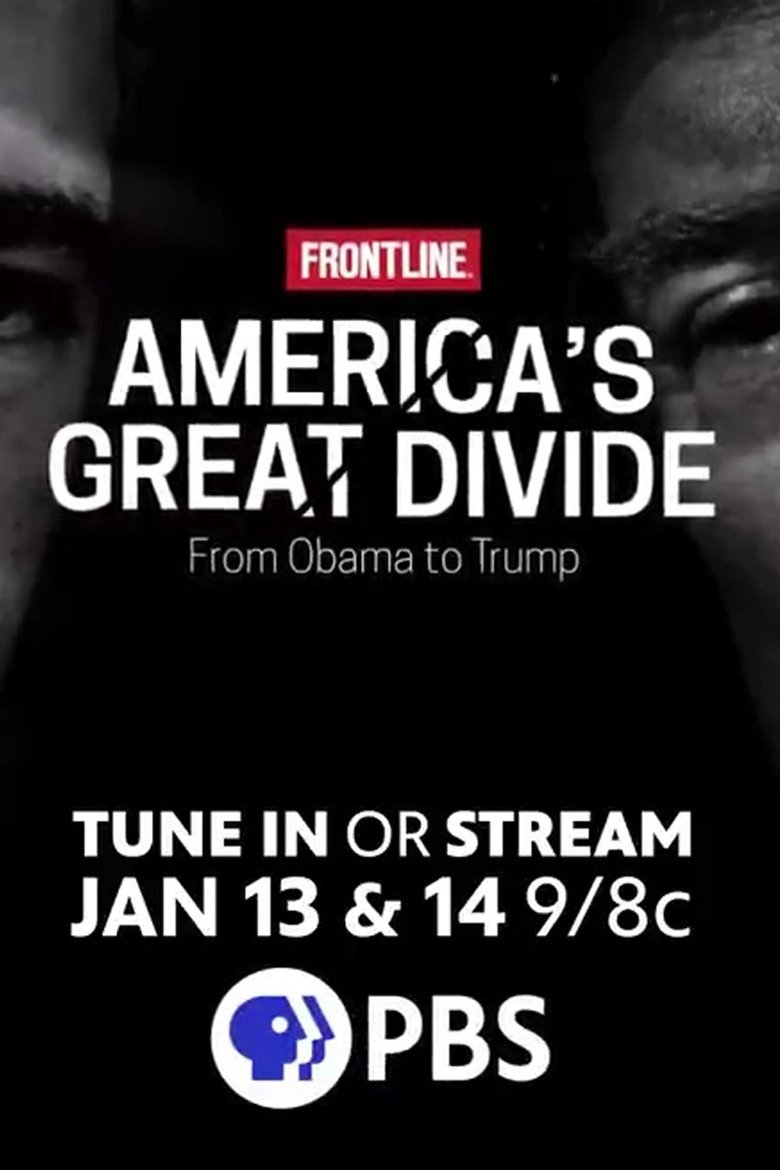 Americas Great Divide: From Obama to Trump Poster of Americas Great Divide: From Obama to Trump