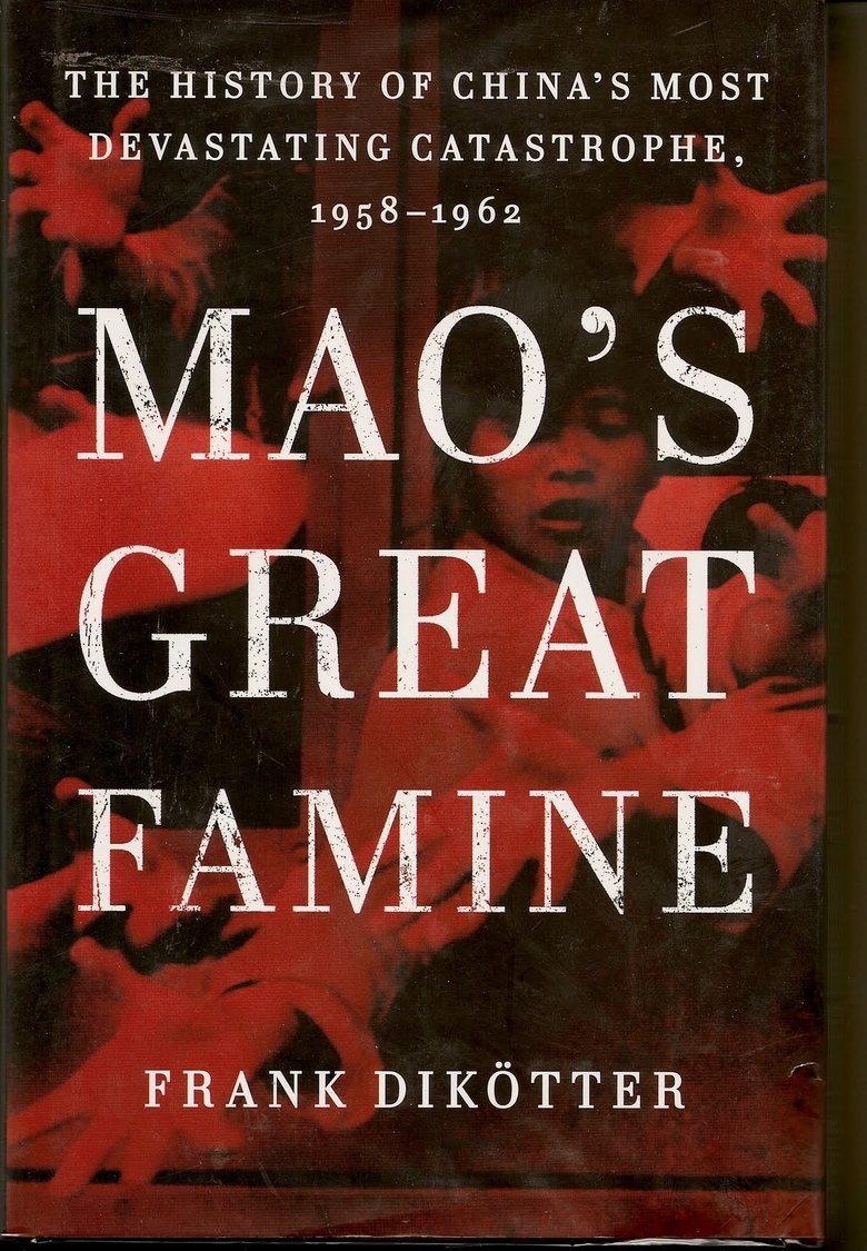 Mao's Great Famine Poster of Mao's Great Famine