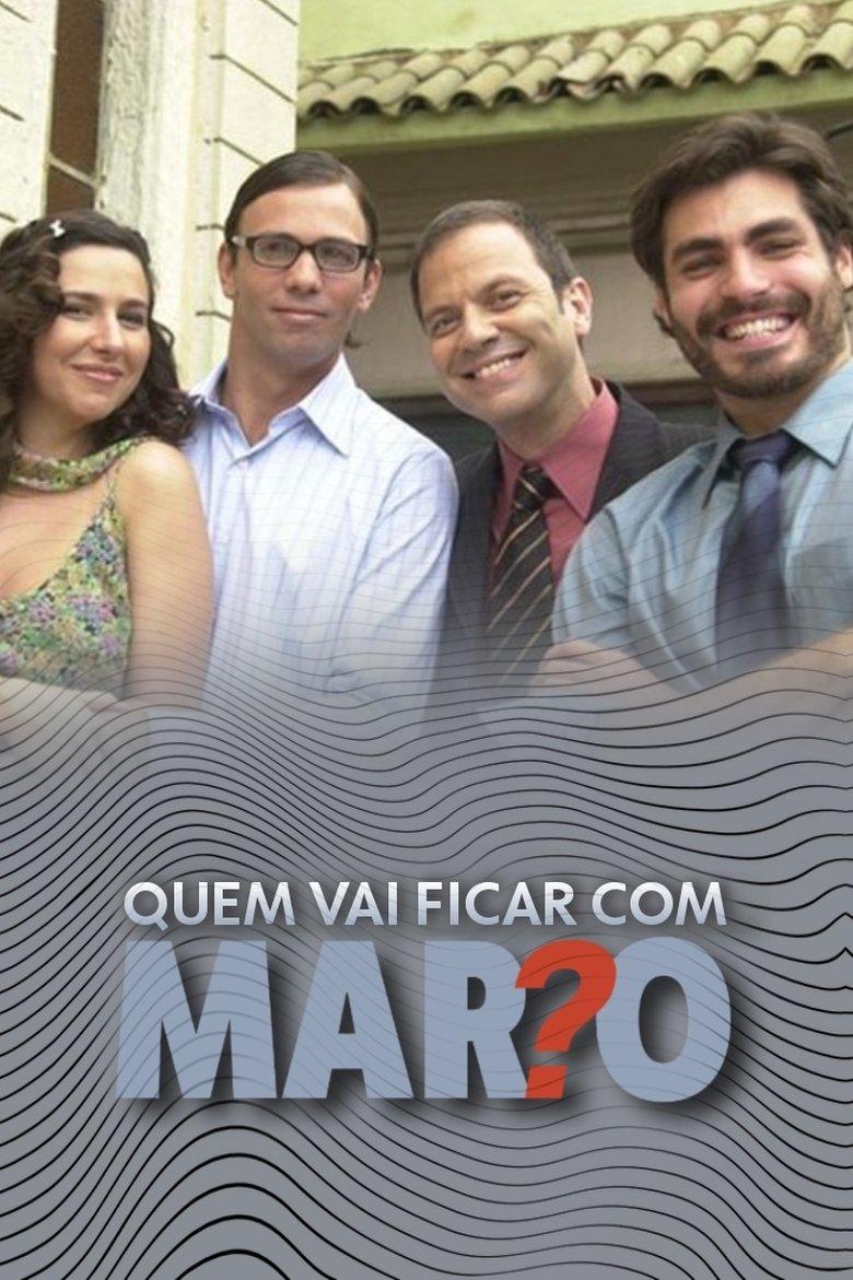 Quem vai ficar com Mário? Poster of Quem vai ficar com Mário?