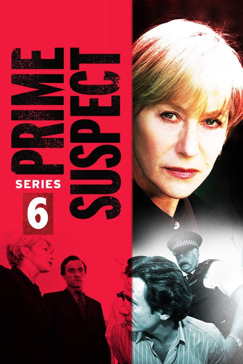 Episodes in Prime Suspect - Season 6 - Season 6 Poster of Episodes in Prime Suspect - Season 6 - Season 6