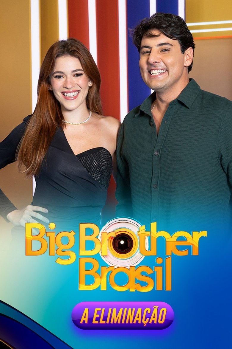 Episodes in Big Brother Brasil A Eliminação - Season 21 - Season 21 Poster of Episodes in Big Brother Brasil A Eliminação - Season 21 - Season 21