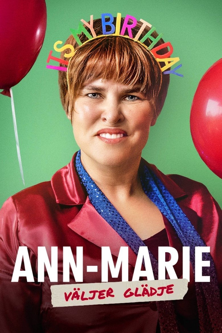 Ann-Marie väljer glädje Poster of Ann-Marie väljer glädje