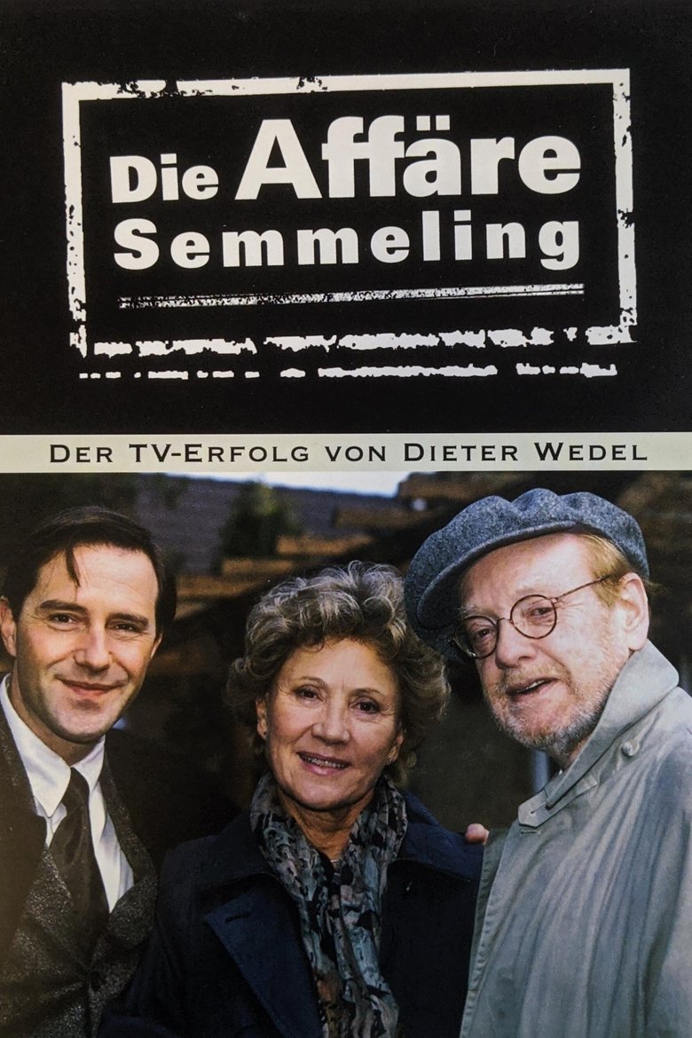 Die Affäre Semmeling Poster of Die Affäre Semmeling