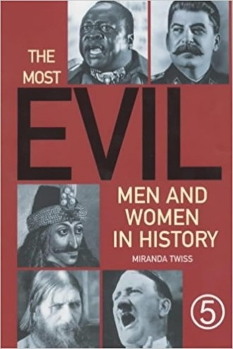 The Most Evil Men and Women in History Poster of The Most Evil Men and Women in History