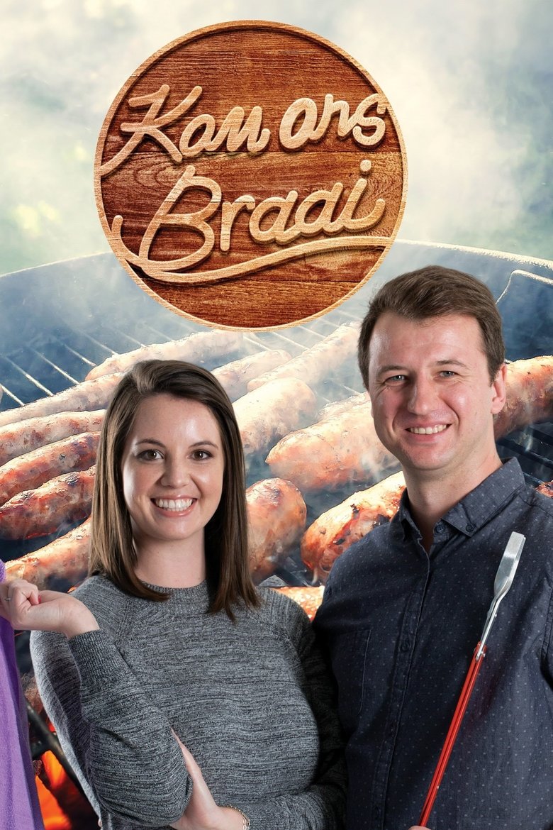Kom Ons Braai Poster of Kom Ons Braai