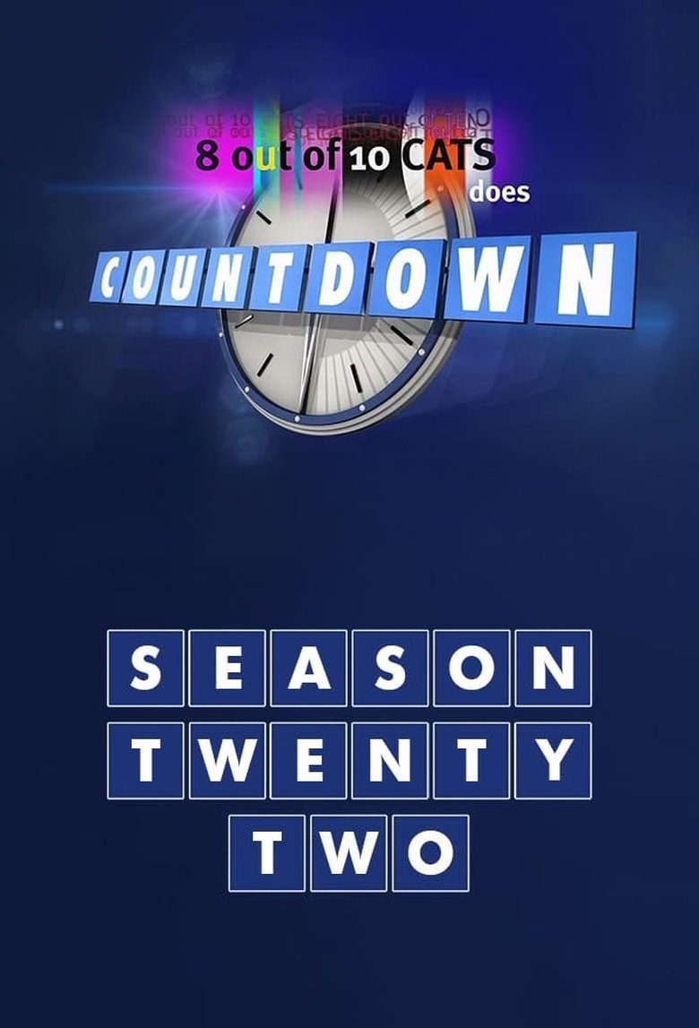 Episodes in 8 Out Of 10 Cats Does Countdown - Series 22 - Series 22 Poster of Episodes in 8 Out Of 10 Cats Does Countdown - Series 22 - Series 22