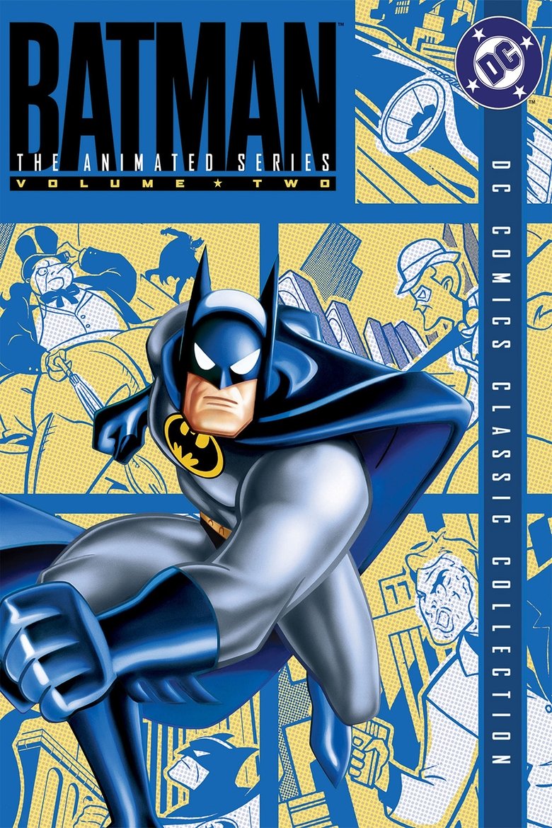 Episodes in Batman The Animated Series - Season 2 - Season 2 Poster of Episodes in Batman The Animated Series - Season 2 - Season 2