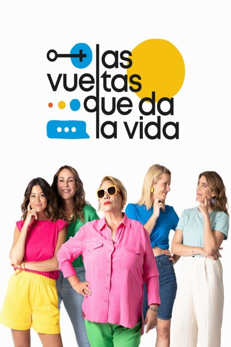 Episodes in Las Vueltas Que Da La Vida - Season 1 - Season 1 Poster of Episodes in Las Vueltas Que Da La Vida - Season 1 - Season 1