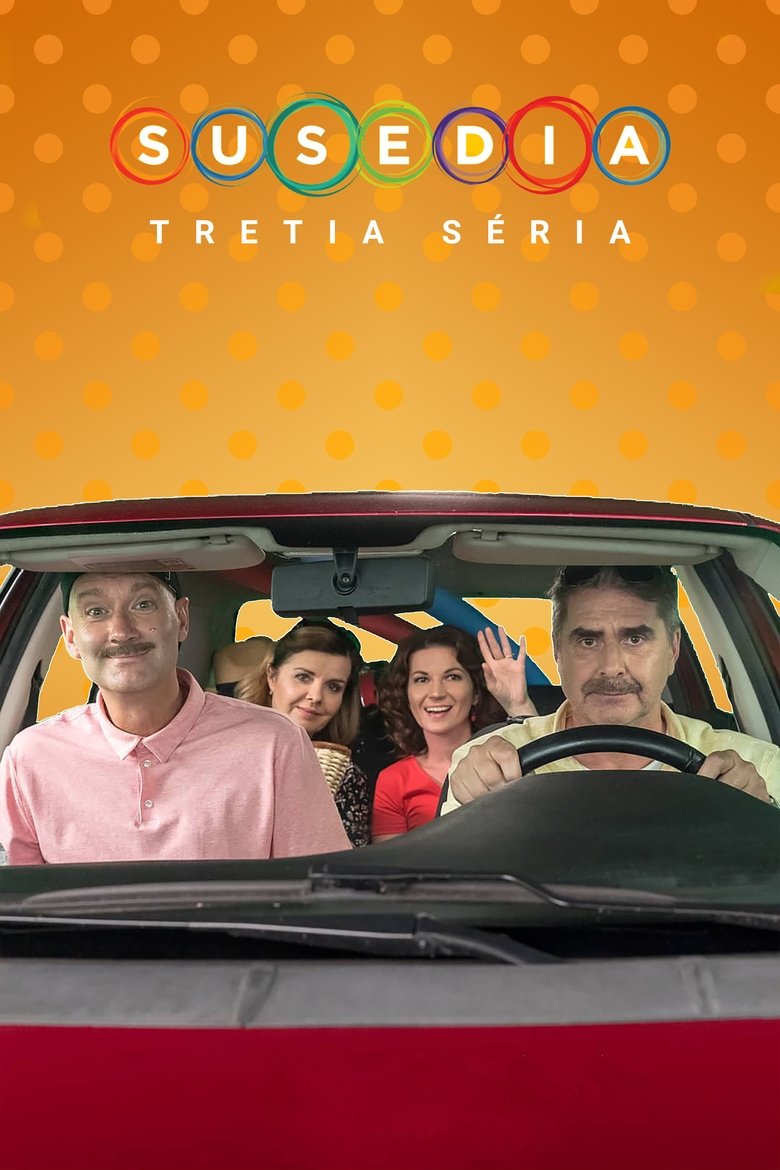 Episodes in The Neighbours - Susedia season 3 - Susedia season 3 Poster of Episodes in The Neighbours - Susedia season 3 - Susedia season 3