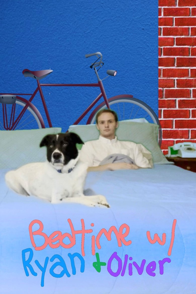 Bedtime With Ryan And Oliver Poster of Bedtime With Ryan And Oliver
